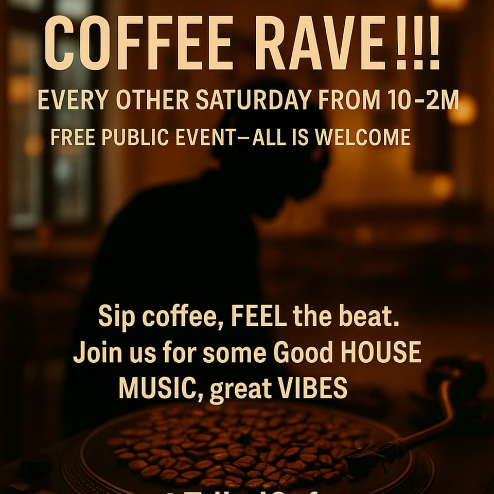 Coffee Rave event flyer with a DJ silhouette and coffee beans on a turntable.